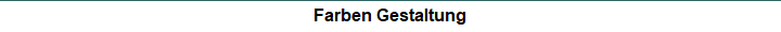 Farben Gestaltung