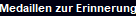 Medaillen zur Erinnerung
